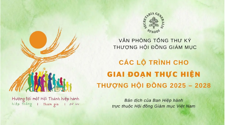 Các lộ trình cho giai đoạn thực hiện Thượng Hội đồng 2025 – 2028